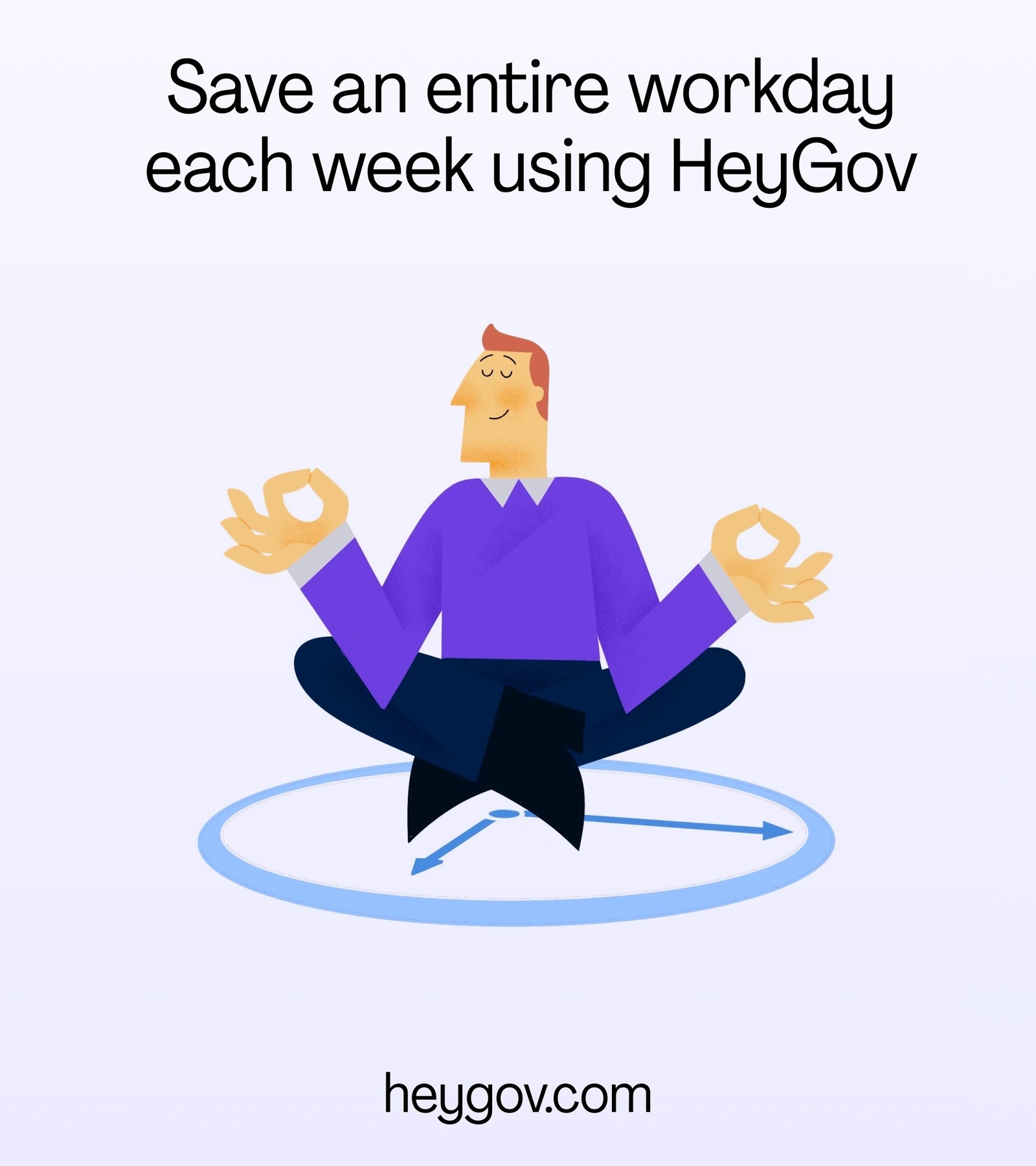 HeyGov campaign reading Save an entire workday each week