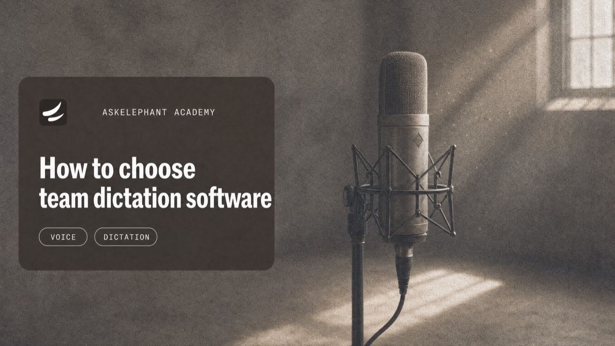 Checklist for selecting voice dictation software for Mac and Windows teams