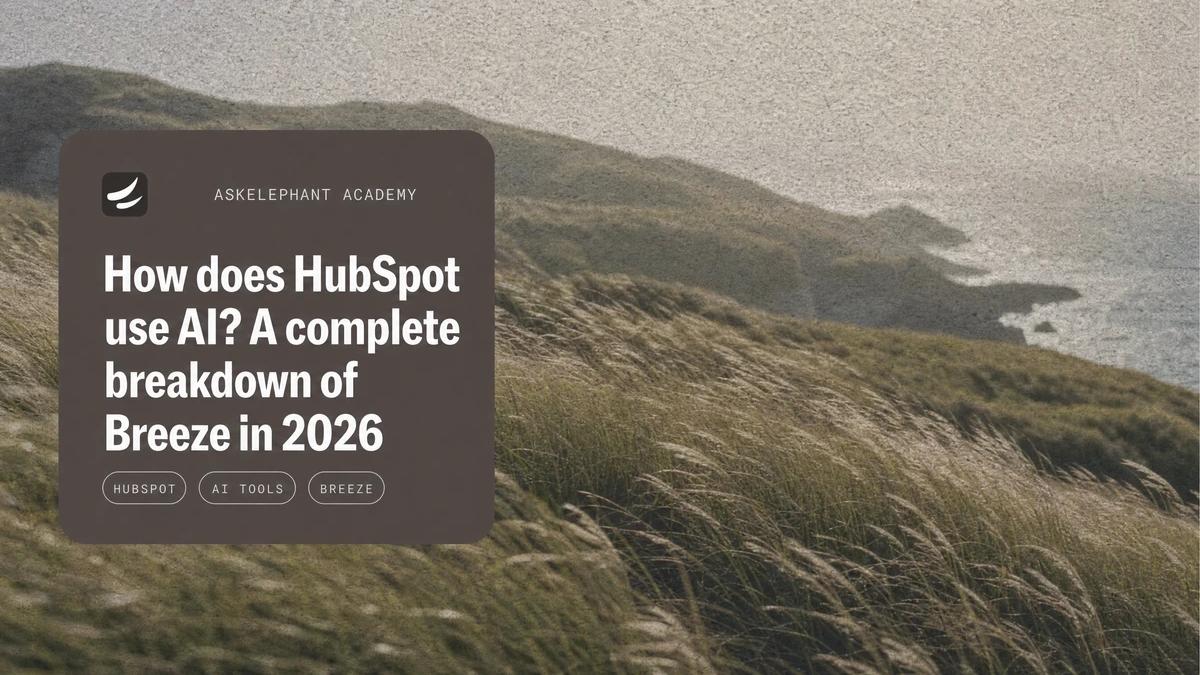 How HubSpot uses AI with Breeze tools in 2026