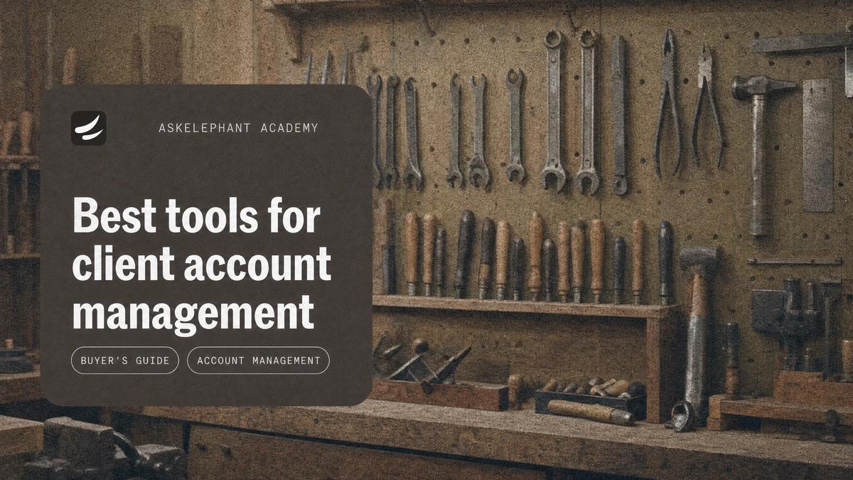 Best tools for client account management and revenue work