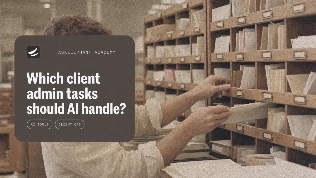 Which client administration tasks AI should handle