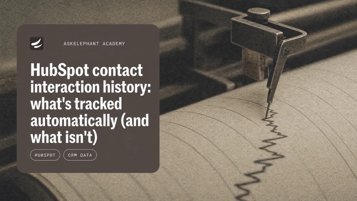 HubSpot contact interaction history showing what is tracked automatically
