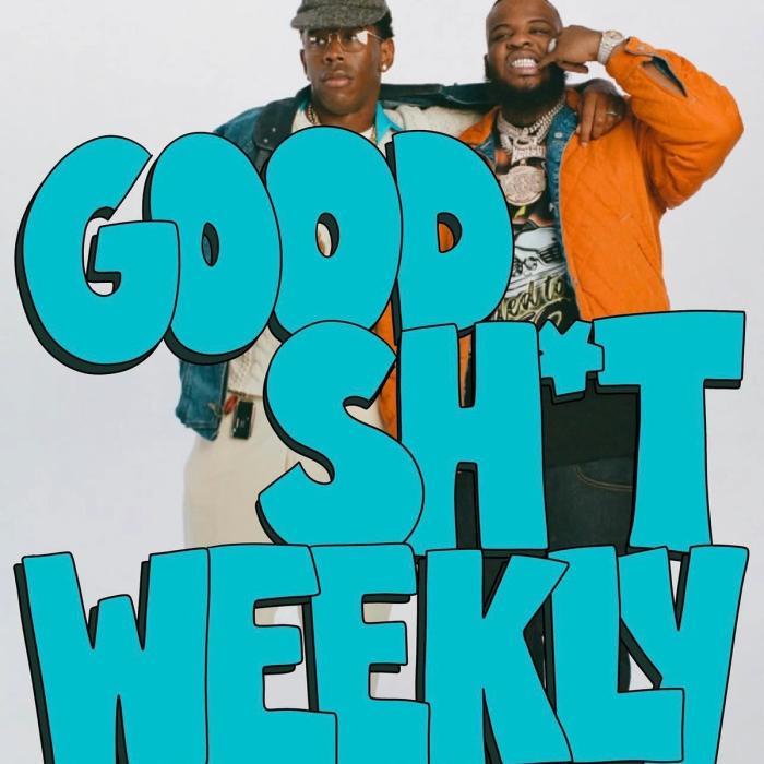 Good Sh*t Weekly 9/30/24