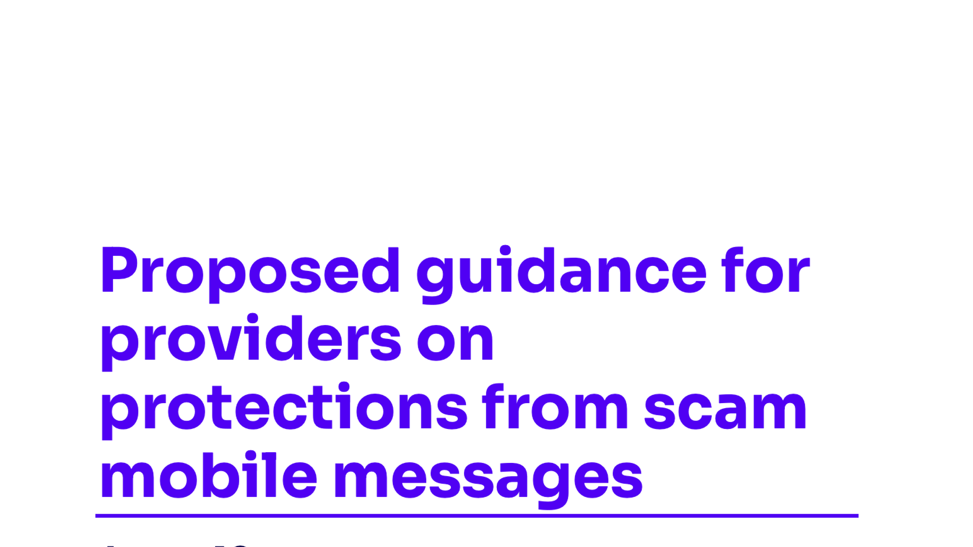 An image of Ofcom's proposed guidance for providers on protections from scam mobile messages