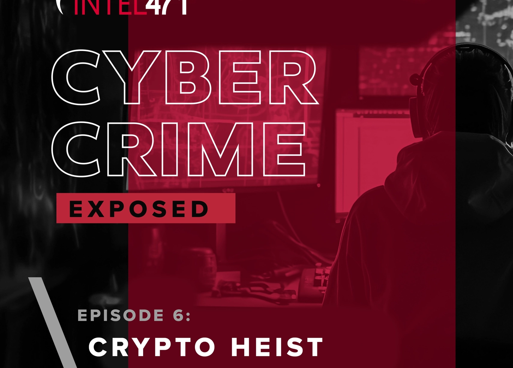 Cybercrime-Exposed-Podcast-Crypto-Heist-Tile.png