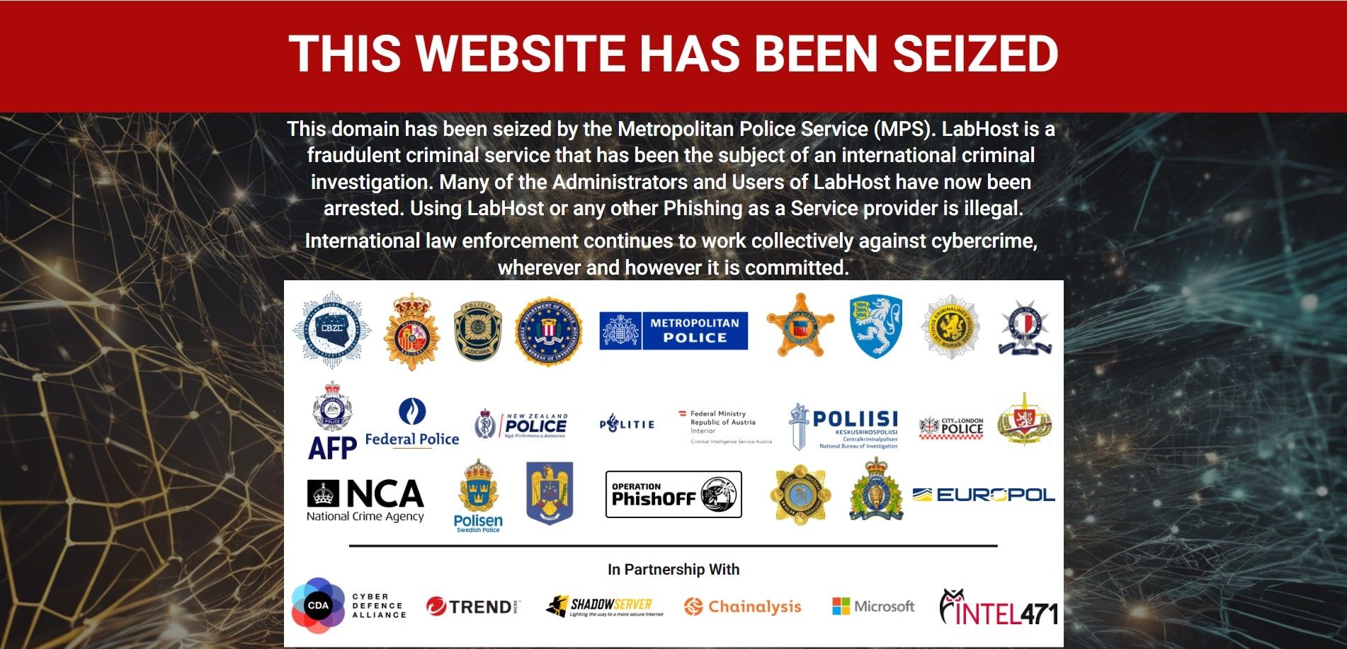Domains affiliated with the LabHost phishing service site were seized about April 17, 2024.