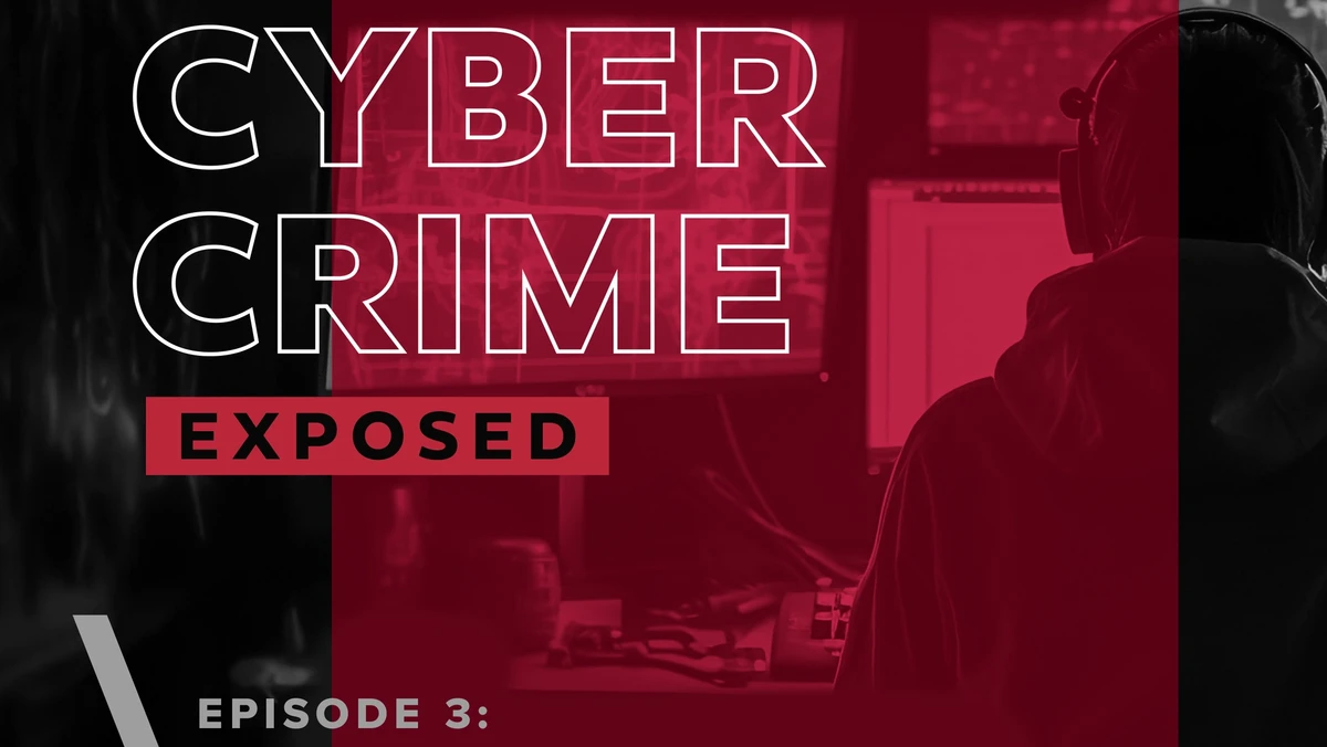 Cybercrime-Exposed-Ep.-3.png