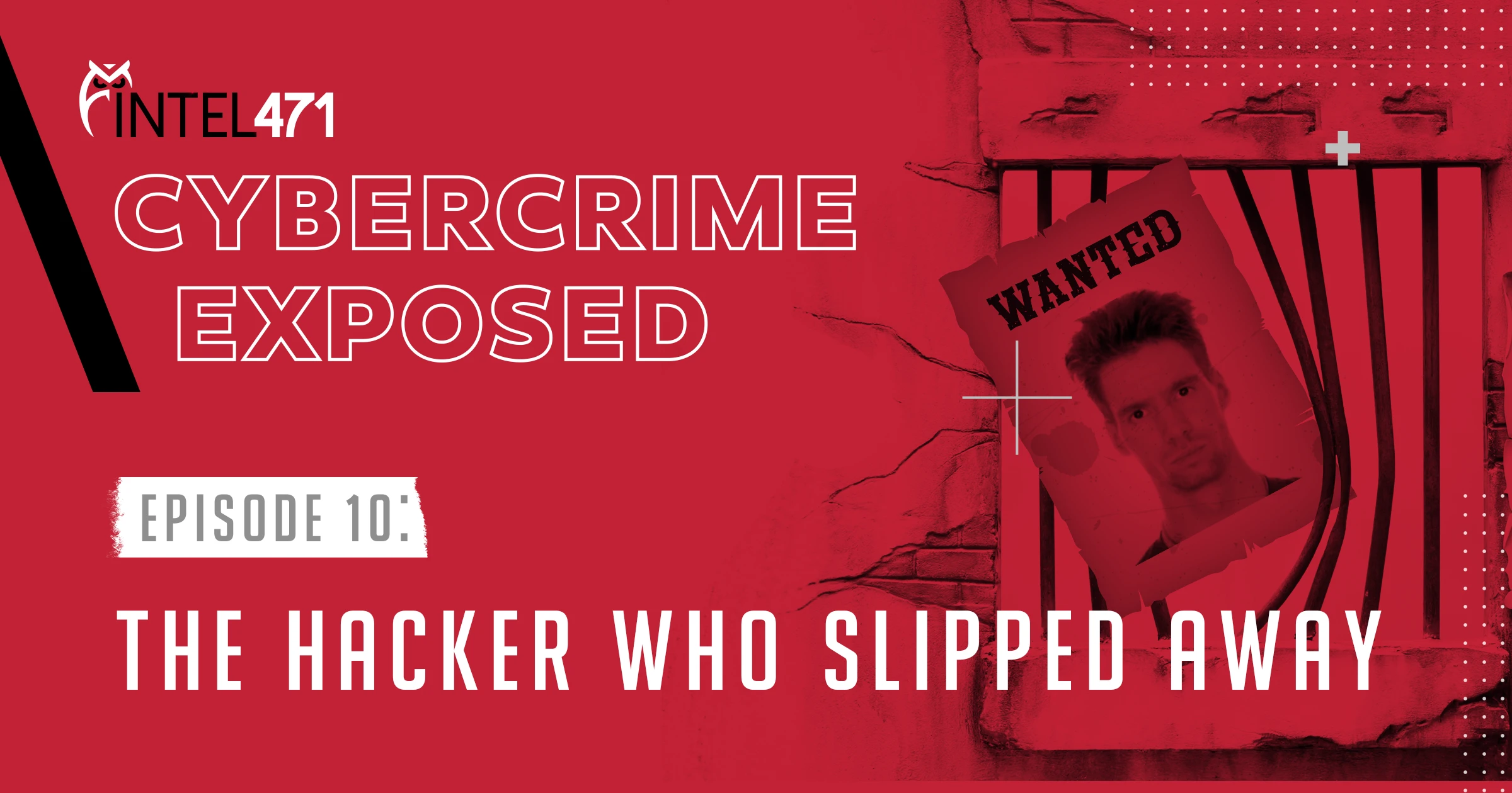 Cybercrime Exposed Episode 10.png