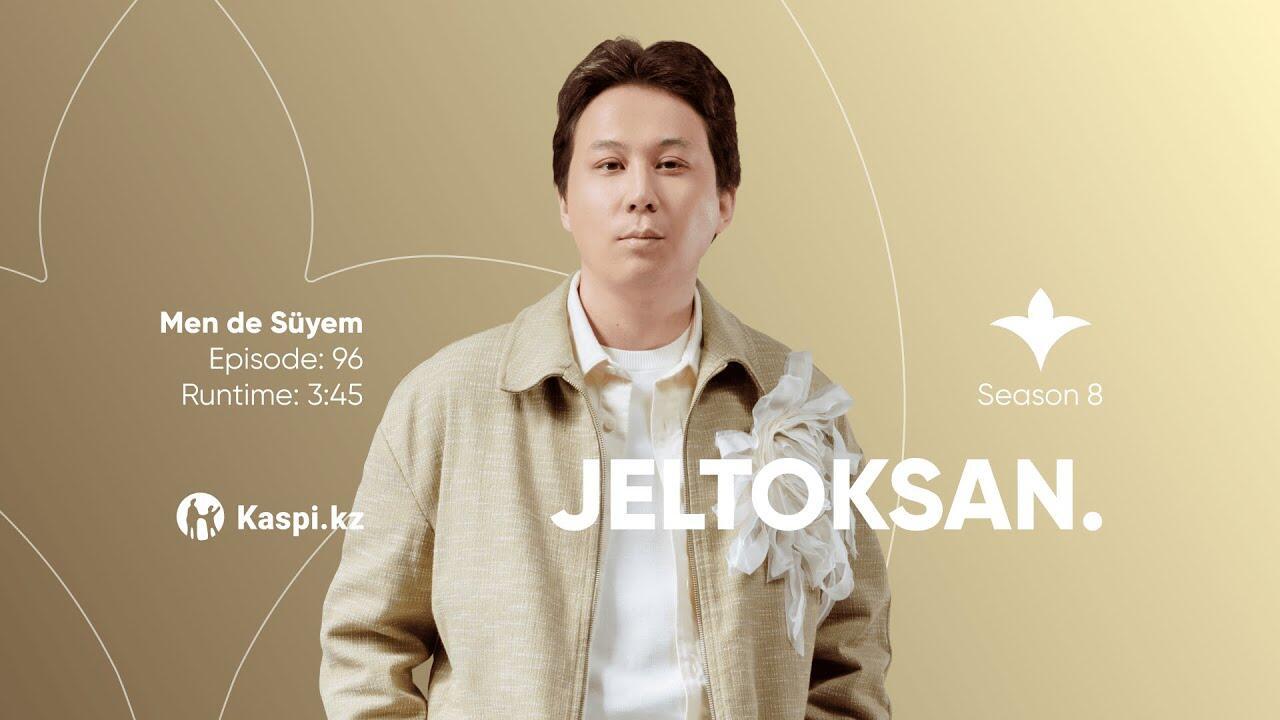 jeltoksan. — Men de Süyem | OYU Live