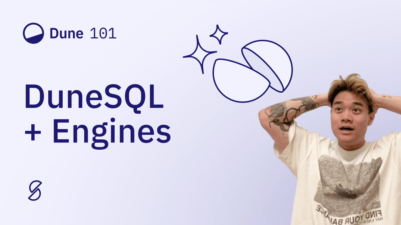 Learning DuneSQL and Our Engines