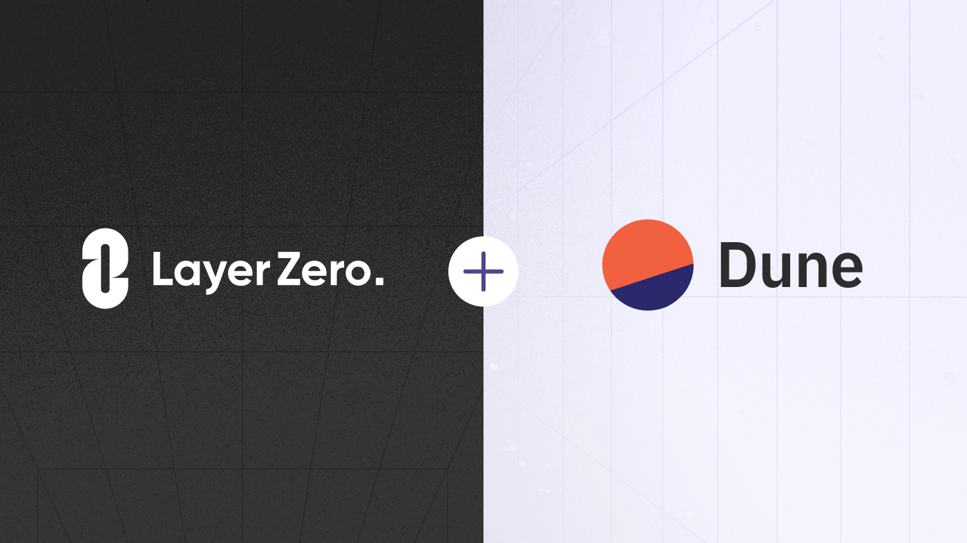LayerZero Data is now Live on Dune - Blog | Dune
