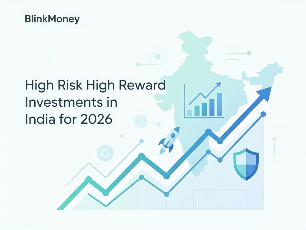 High Risk High Reward Investments in India for 2026
