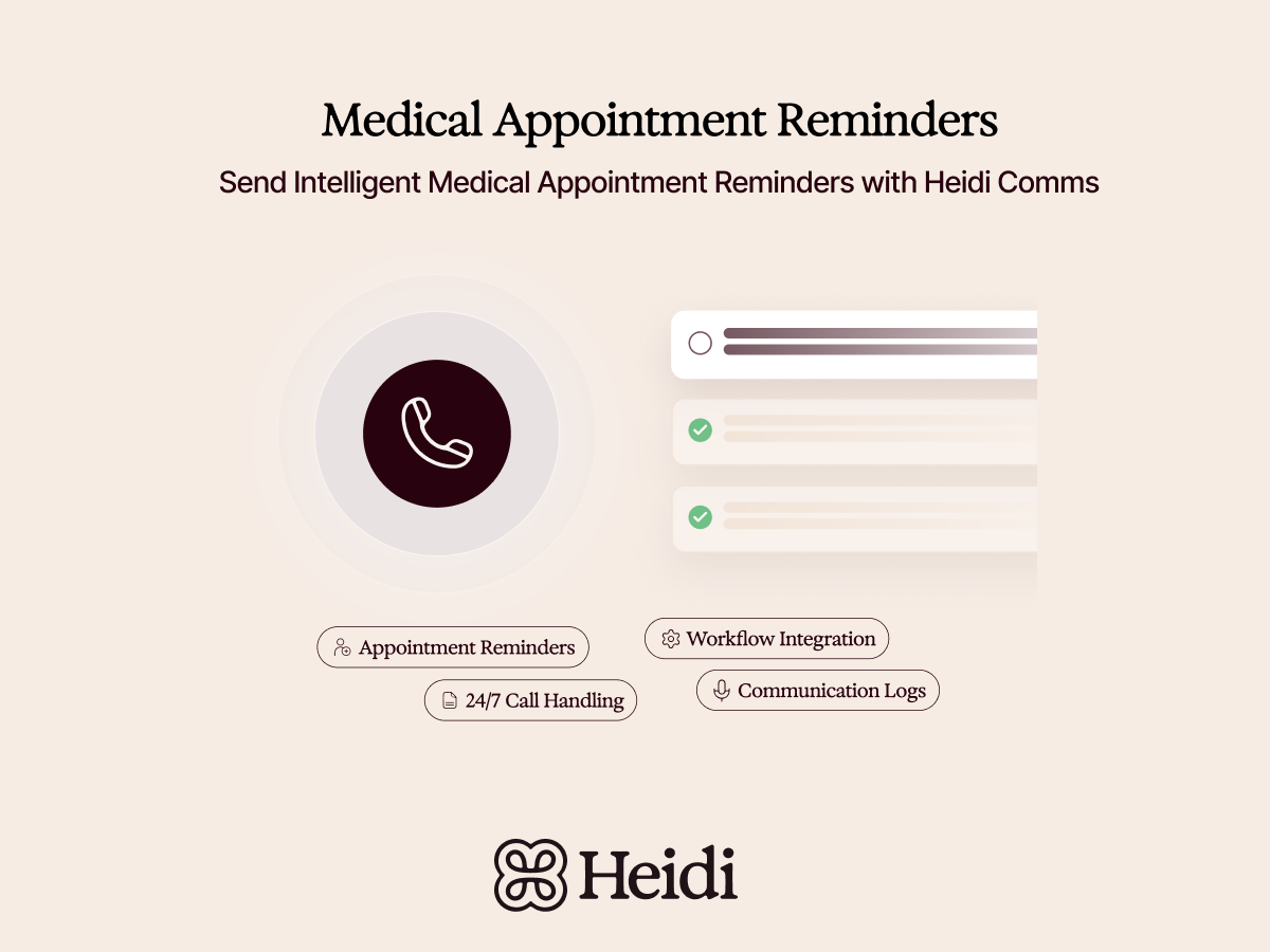 Heidi Comms Improves Medical Appointment Reminders For Better Clinical Workflow 