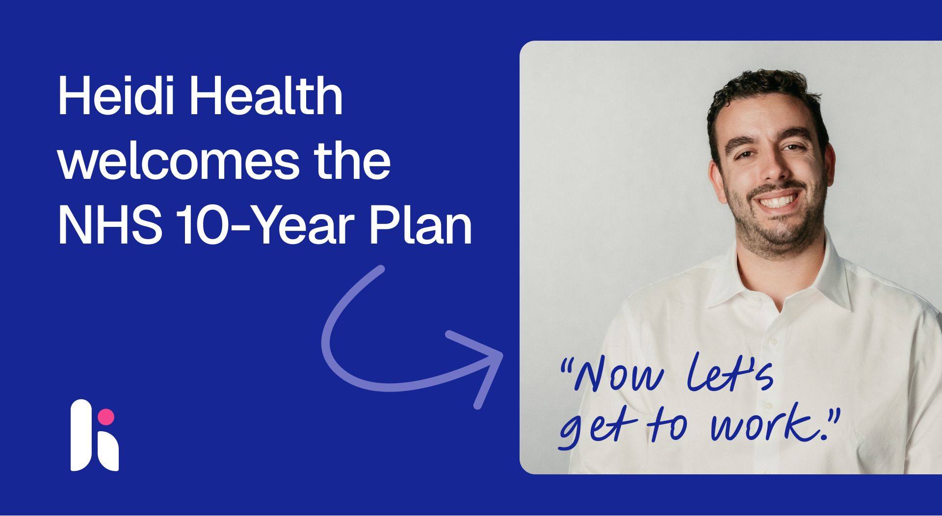 Heidi and the NHS 10-Year Plan: A Shared Vision for the Future of UK Healthcare