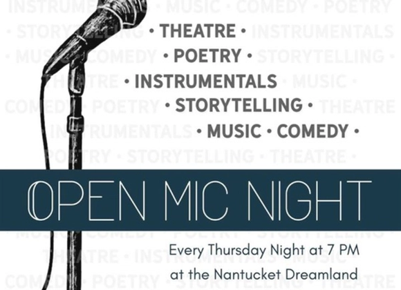 Dreamland Open Mic Night - Great Point Properties, Nantucket