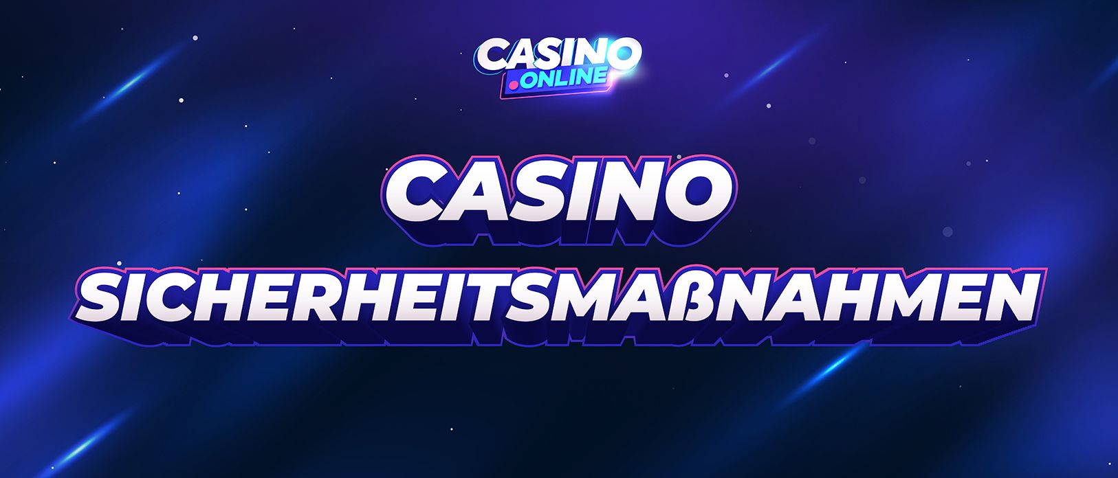 Casino-Sicherheitsmaßnahmen: Wichtige Fakten im Überblick