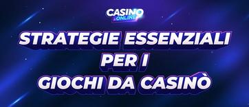Le migliori strategie di gioco per vincere nel divertimento online
