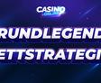 Grundlegende Wettstrategien für erfolgreiches Wetten