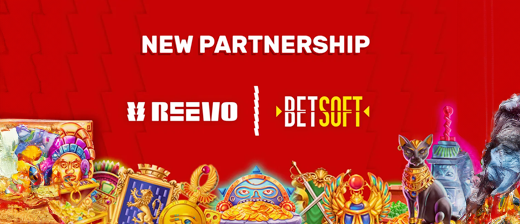 REEVO and BetSoft Form Strategic Partnership 