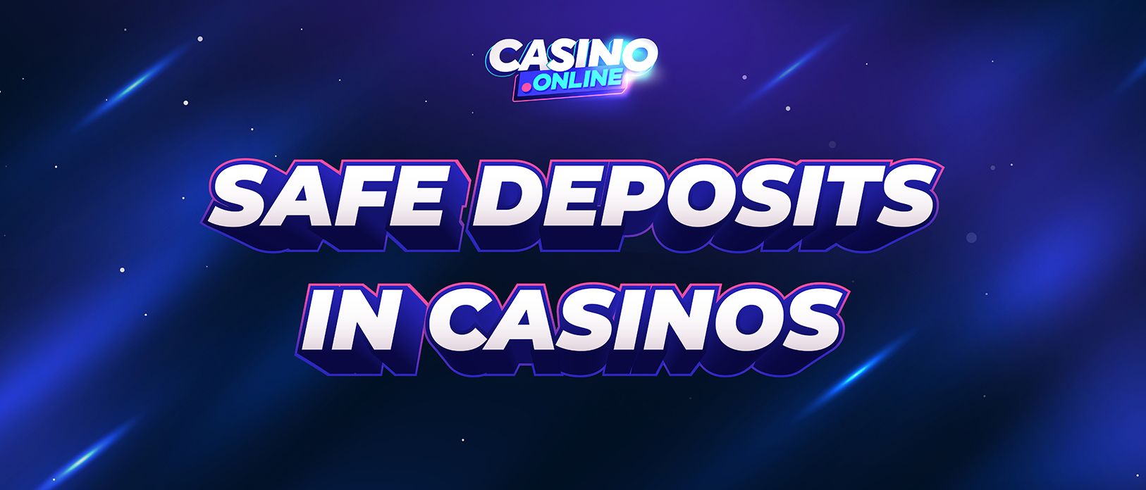 Analysis of Casino Account Safety » Are Deposits Safe?