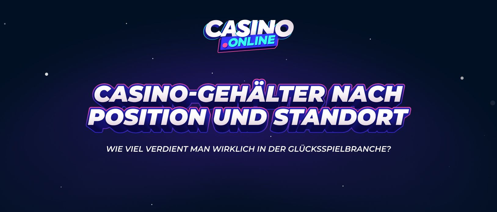 Casino-Gehälter – Vergleiche Löhne nach Position & Standort