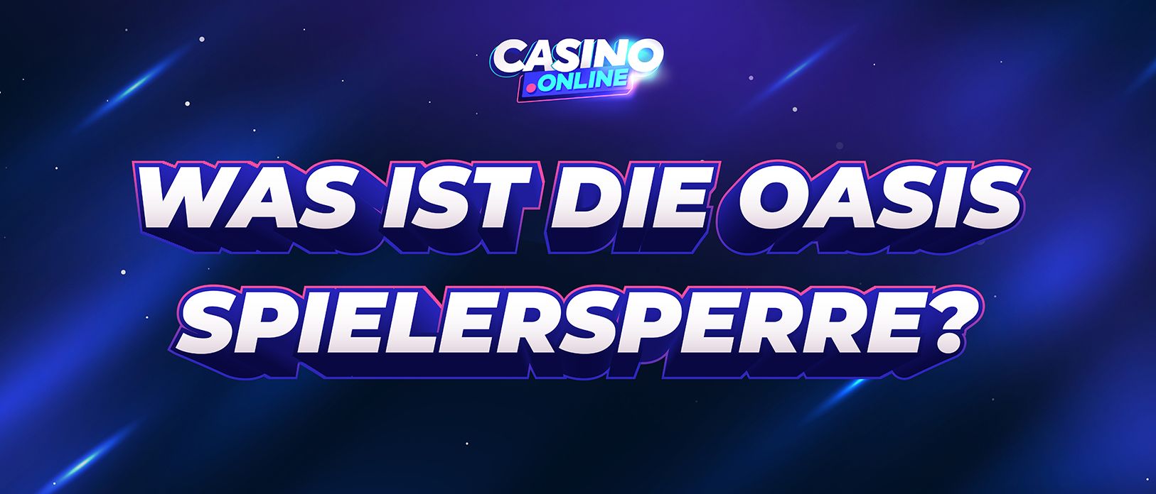 OASIS Spielersperre - was ist die OASIS Sperrdatei?