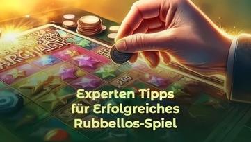 Rubbellose: So erhöhen Sie Ihre Gewinnchancen bei Sofortlotto