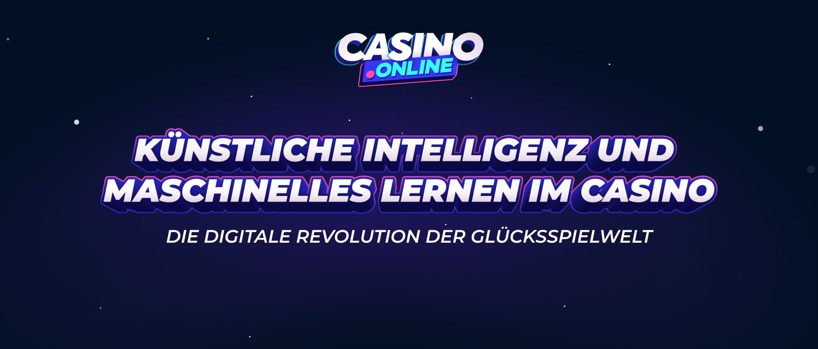 KI im Glücksspiel: Künstliche Intelligenz in Online-Casinos