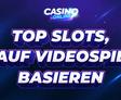 Diese Top Slots basieren auf Videospielen