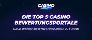 Top 5 Casino-Bewertungsportale im Vergleich | Seriöse Tests