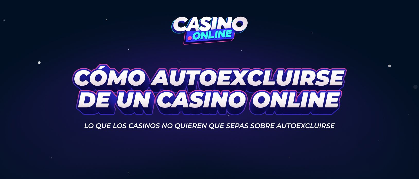 Cómo autoexcluirse del juego online: Guía 2025