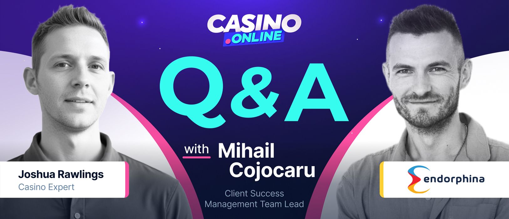 Exclusive Interview with Mihail Cojocaru from Endorphina 