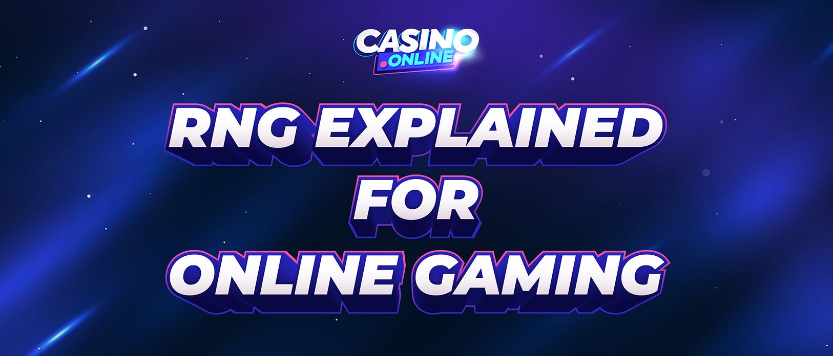 Understanding Casino RNG (Random Number Generator)