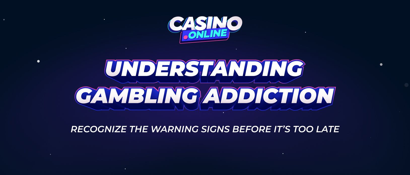Gambling Addiction Help & Prevention Guide | Casino.Online