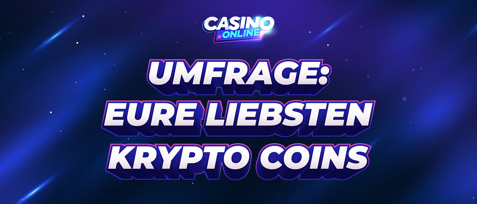Unsere Umfrage: Die beliebtesten Kryptos in Online-Casinos