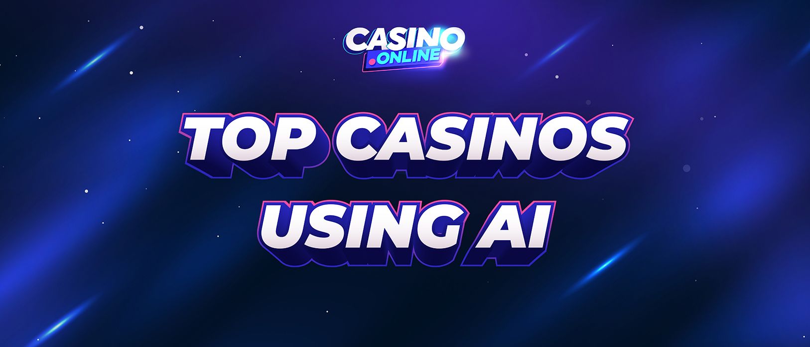 Top Casinos Using AI | Role of AI in Sweepstakes Casinos