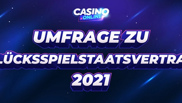 Umfrage zum Glücksspielstaatsvertrag 2021- Illegale Casinos bevorzugt?