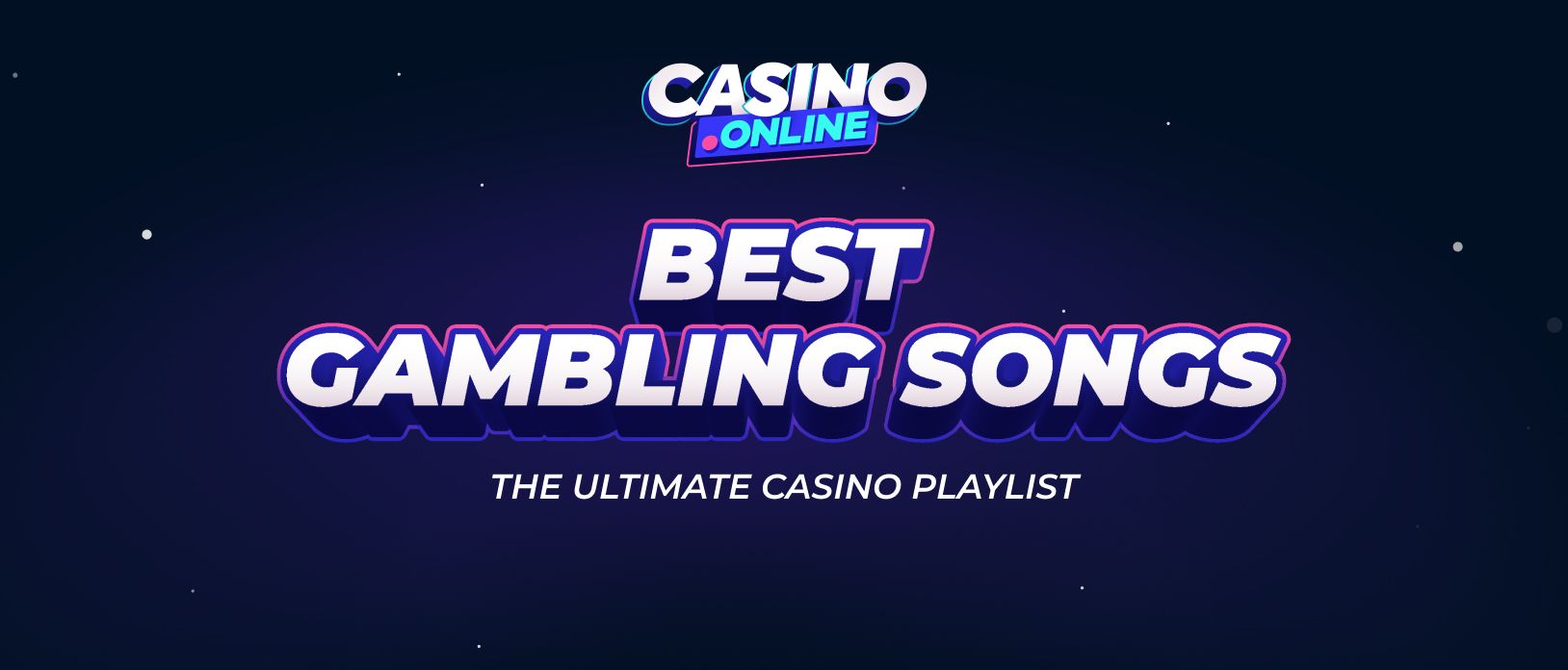 Best Gambling Songs: Ultimate Casino Playlist