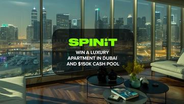 Dubai Dream Promo at Spinit - Luxury Apartment & Huge Cash Prizes
