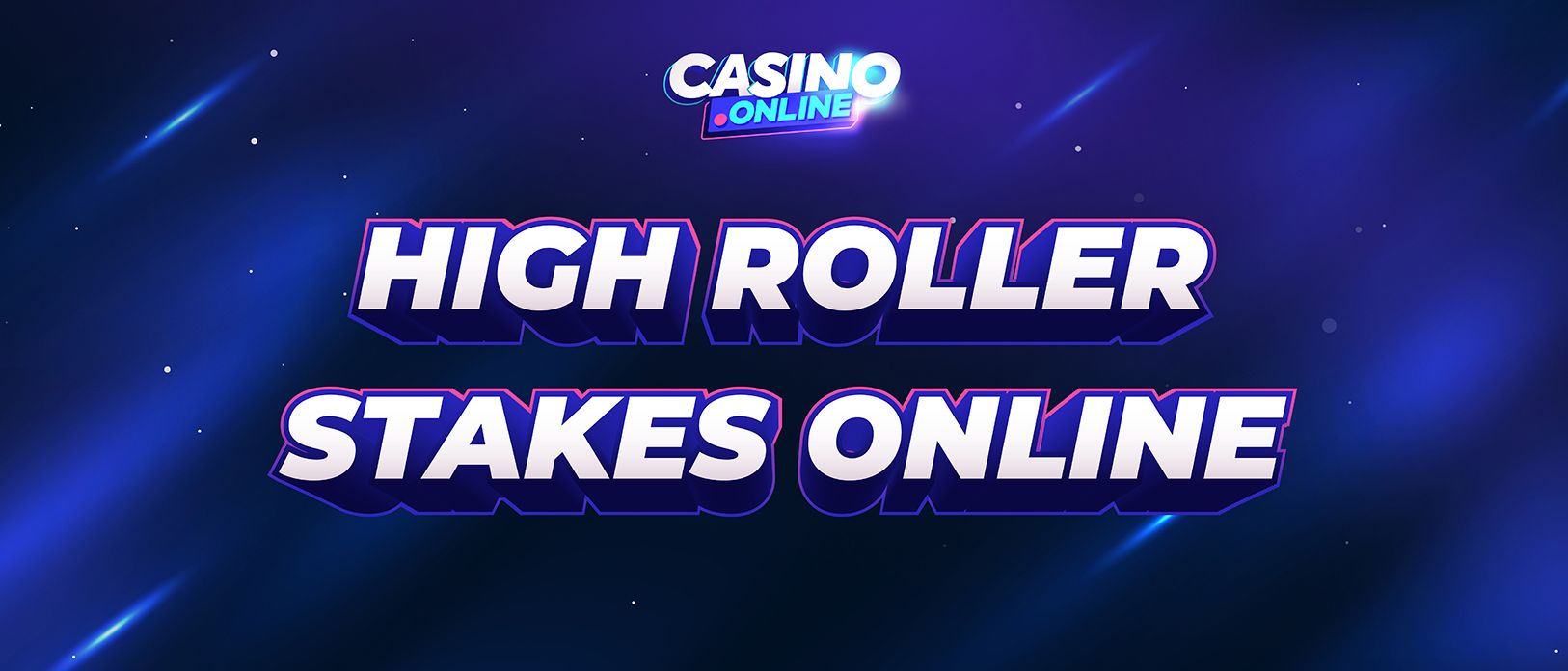 Online Casino Limits » Best High Roller Casinos to Bet Big