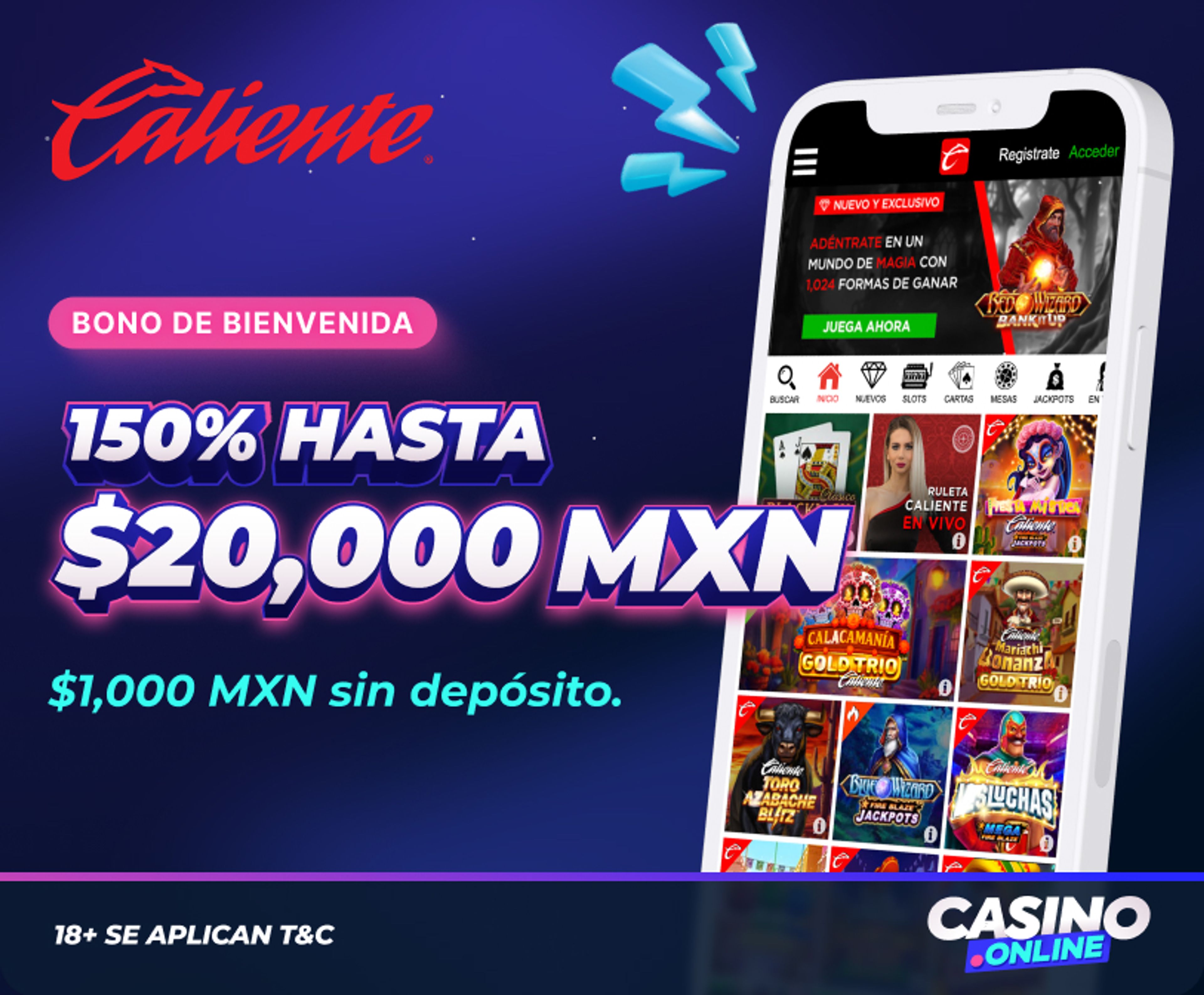 Bono de bienvenida y sin depósito de Caliente MX.