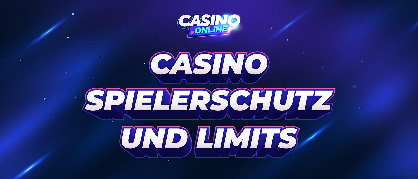 Spielerschutz und Limits in Online Casinos
