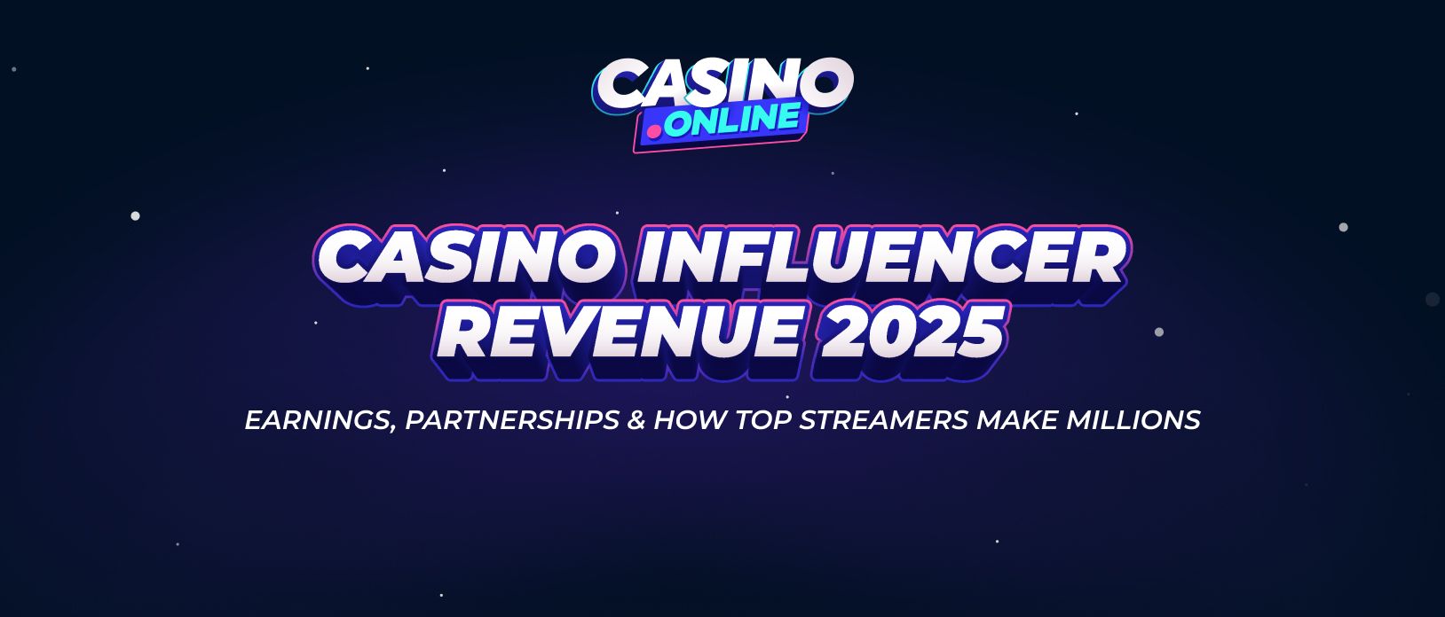 Casino Influencer Revenue 2025: Earnings & Partnerships