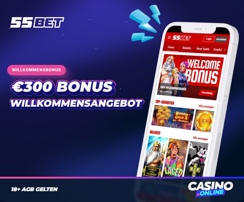 55bet Casino Willkommenbonus