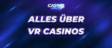 VR-Casinos: Das immersive Spielerlebnis der Zukunft
