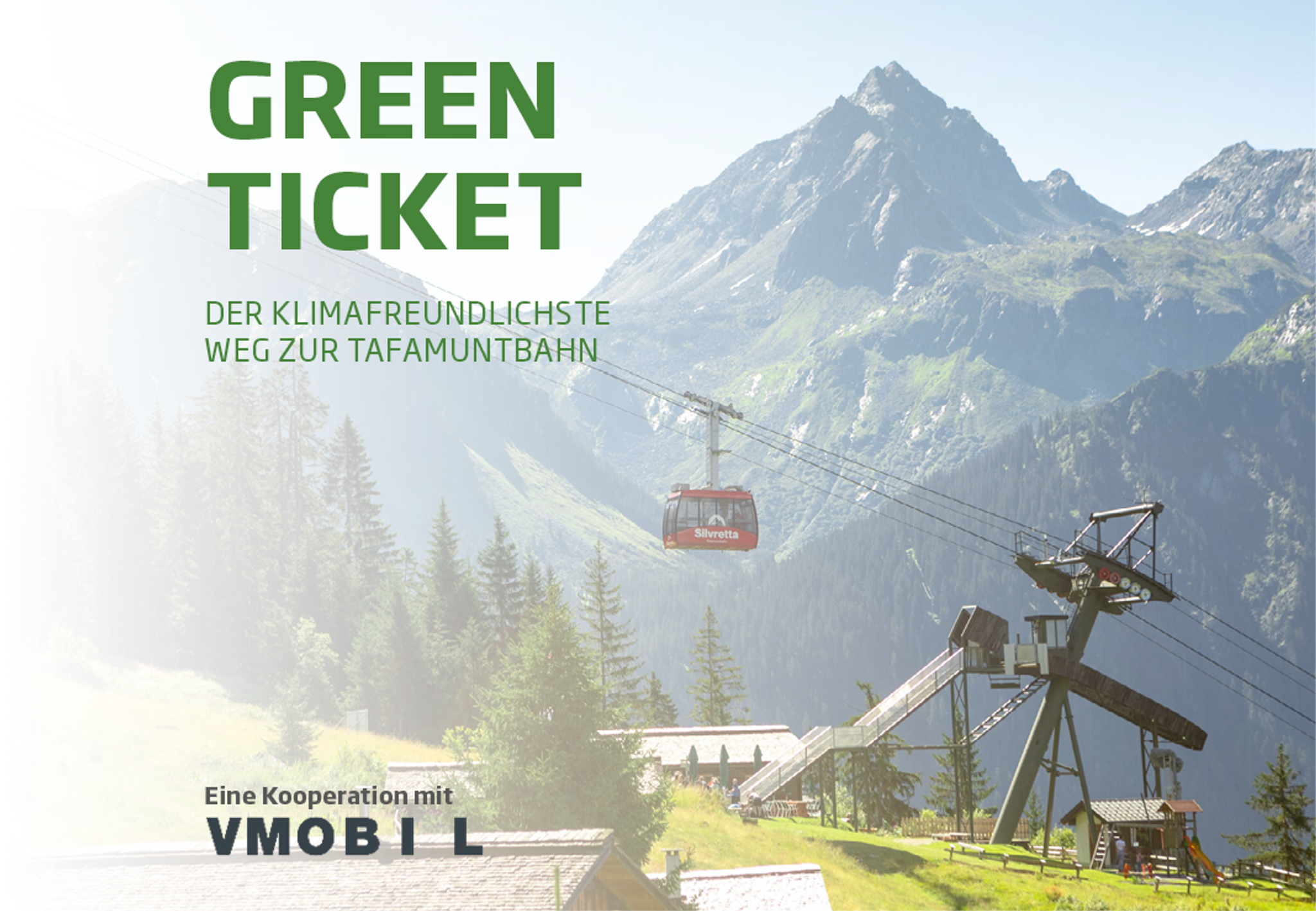 Green Ticket Tafamuntbahn