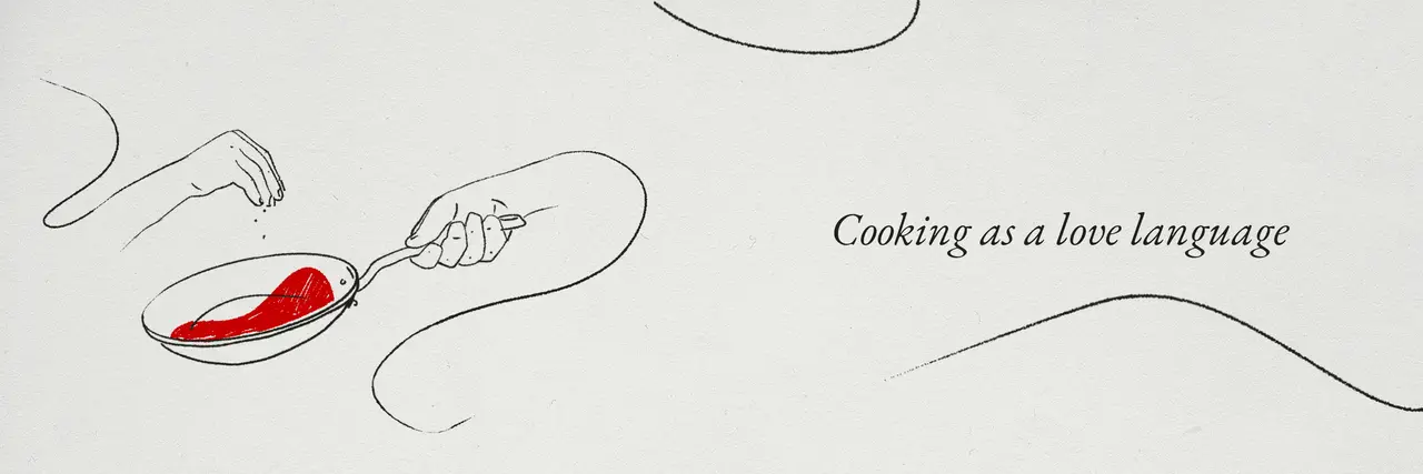 A minimalist drawing features a hand holding a spoon with red contents and the phrase "Cooking as a love language."