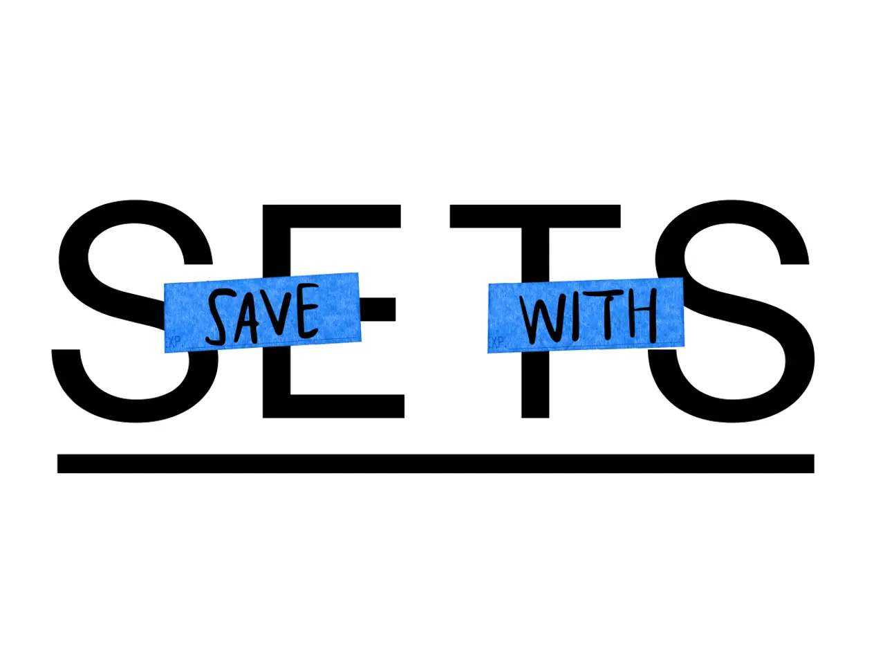 The image shows a creative typographic design that reads "save with sets," with the words "SAVE" and "WITH" inserted into the word "SETS," divided by blue tape-like elements.