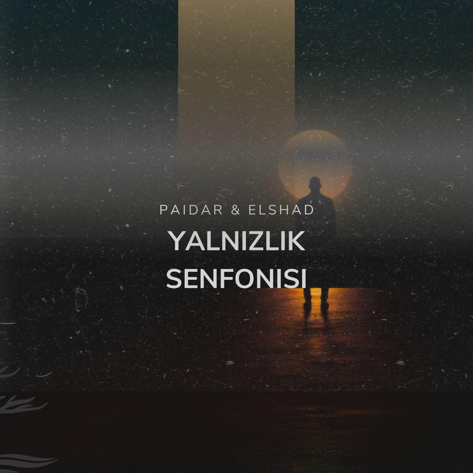 Yalnızlık Senfonisi (feat. Elshad Karabulut) cover artwork