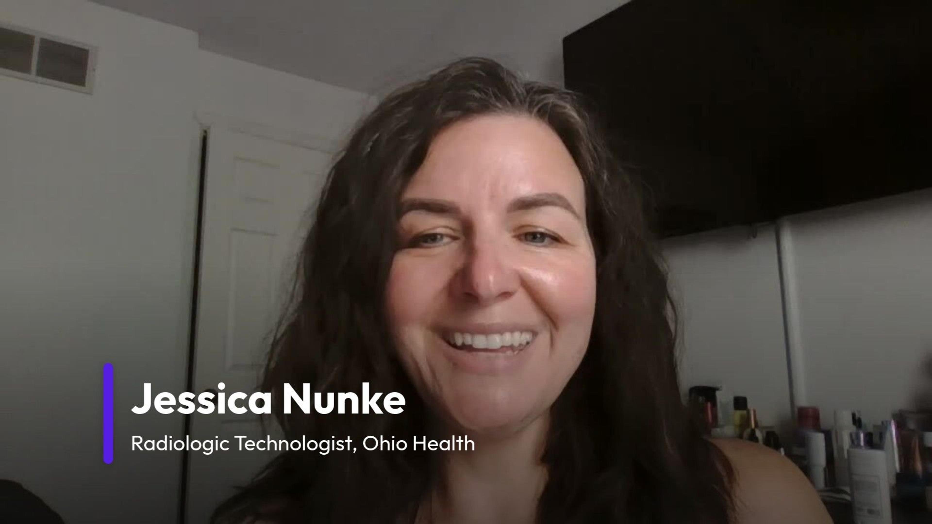 Jessica N., radiologic technologist, speaking to camera